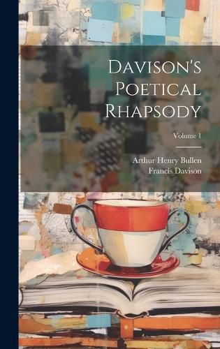 Cover image for Davison's Poetical Rhapsody; Volume 1