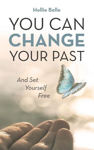 Cover image for You Can Change Your Past