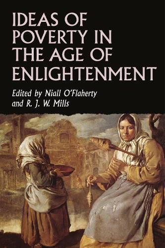 Cover image for Ideas of poverty in the Age of Enlightenment