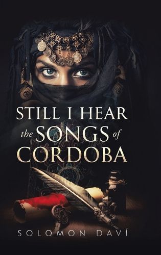 Cover image for Still I Hear the Songs of Cordoba