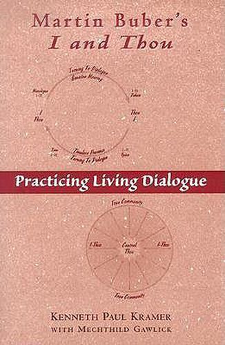 Cover image for Martin Buber's  I and Thou: Practicing Living Dialogue