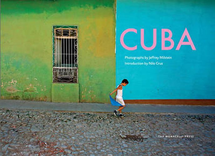 Cover image for Cuba: Photographs by Jeffrey Milstein