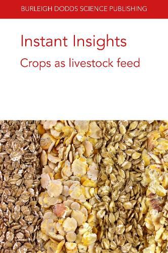 Instant Insights: Crops as Livestock Feed