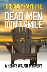 Cover image for Dead Men Don't Smile