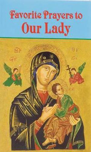 Cover image for Favorite Prayers to Our Lady
