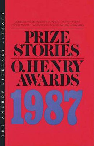 Prize Stories 1987: The O'Henry Awards