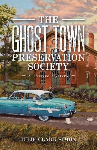 Cover image for The Ghost Town Preservation Society