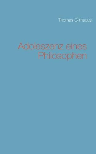 Cover image for Adoleszenz eines Philosophen