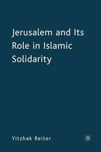 Cover image for Jerusalem and Its Role in Islamic Solidarity