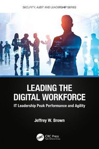 Cover image for Leading the Digital Workforce