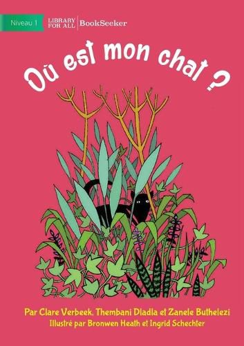 Cover image for Where Is My Cat? - Ou est mon chat?
