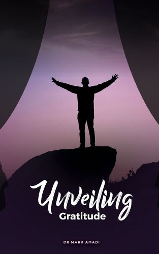 Cover image for Unveiling Gratitude