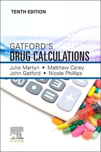 Cover image for Gatford and Phillips' Drug Calculations