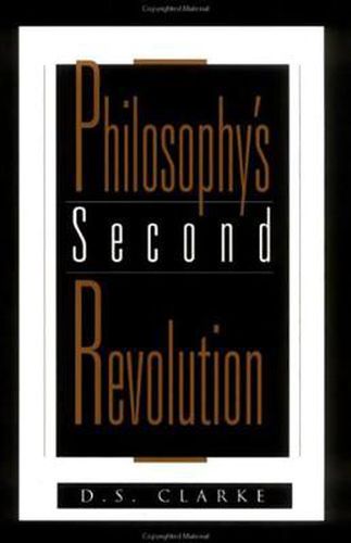 Cover image for Philosophy's Second Revolution: Early and Recent Analytic Philosophy