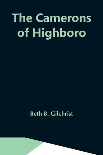 Cover image for The Camerons Of Highboro