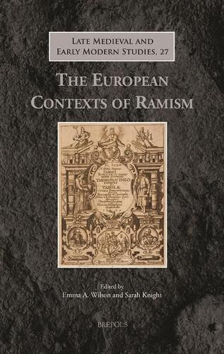 The European Contexts of Ramism