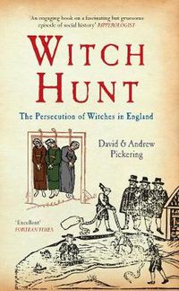 Cover image for Witch Hunt: The Persecution of Witches in England
