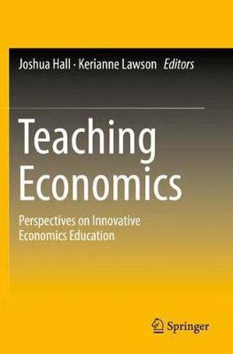 Cover image for Teaching Economics: Perspectives on Innovative Economics Education