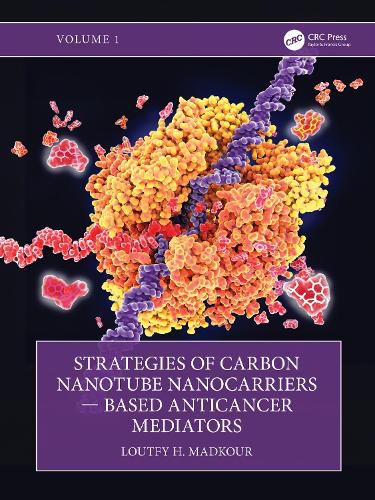 Cover image for Strategies of Carbon Nanotube Nanocarriers - Based Anticancer Mediators