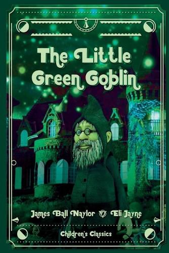 Cover image for The Little Green Goblin