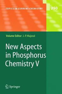 Cover image for New Aspects in Phosphorus Chemistry V