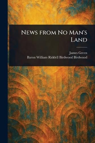 Cover image for News From No Man's Land