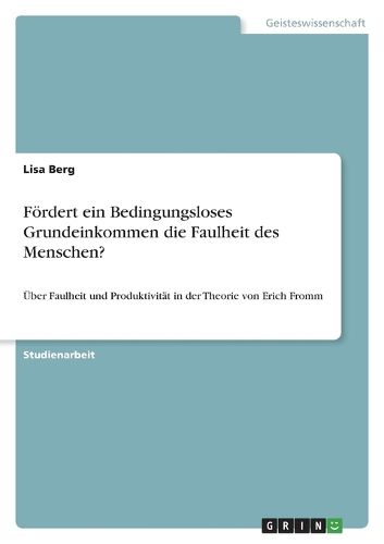 Cover image for Foerdert ein Bedingungsloses Grundeinkommen die Faulheit des Menschen?