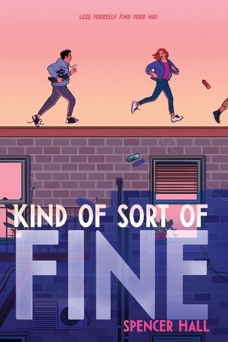 Cover image for Kind of Sort of Fine