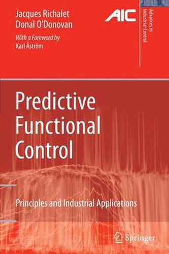 Cover image for Predictive Functional Control: Principles and Industrial Applications