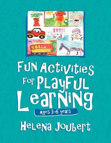 Cover image for More Fun Activities for Playful Learning: Age 3-6 years