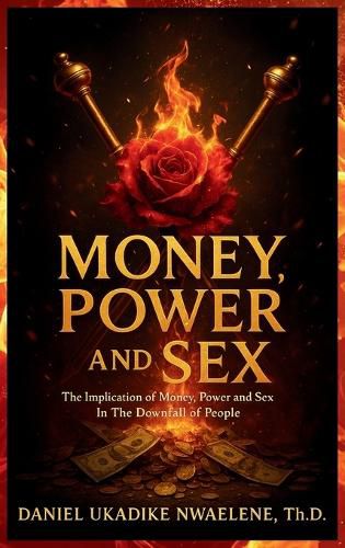 Cover image for Money, Power and Sex