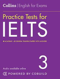 Cover image for IELTS Practice Tests Volume 3: With Answers and Audio