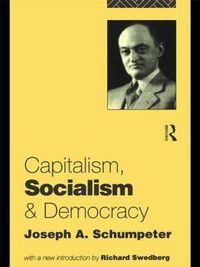 Cover image for Capitalism, Socialism and Democracy