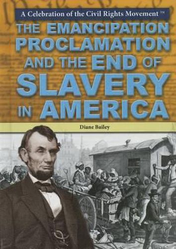 Cover image for The Emancipation Proclamation and the End of Slavery in America