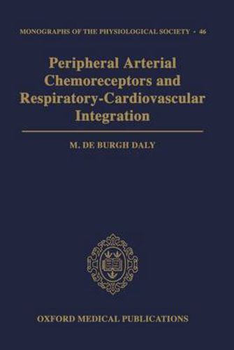 Cover image for Peripheral Arterial Chemoreceptors and Respiratory-Cardiovascular Integration