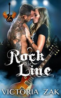 Cover image for Rock the Line: A Gracefall Rock Star Romance