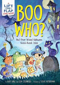 Cover image for Boo Who?: And Other Wicked Halloween Knock-Knock Jokes