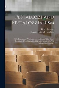 Cover image for Pestalozzi and Pestalozzianism