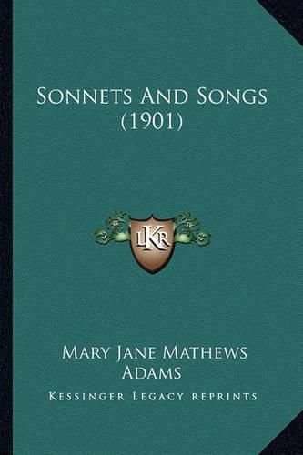 Cover image for Sonnets and Songs (1901)