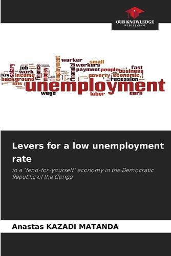 Cover image for Levers for a low unemployment rate