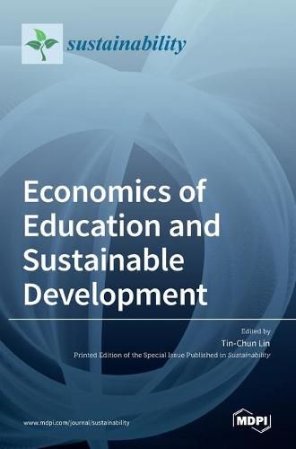 Cover image for Economics of Education and Sustainable Development