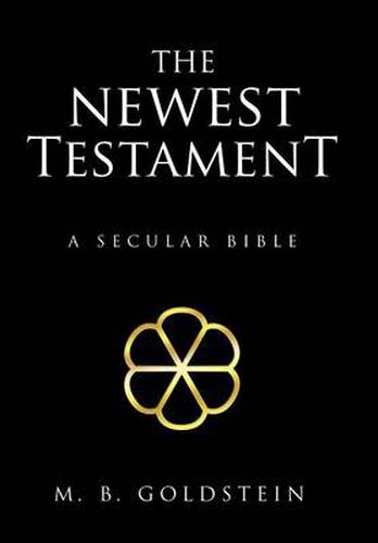 Cover image for The Newest Testament: A Secular Bible