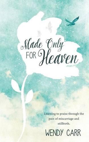 Cover image for Made Only For Heaven