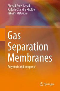 Cover image for Gas Separation Membranes: Polymeric and Inorganic