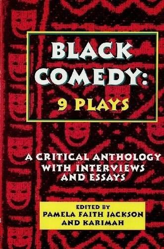 Cover image for Black Comedy: 9 Plays: A Critical Anthology with Interviews and Essays