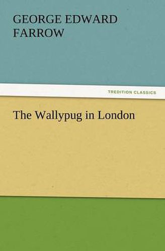 Cover image for The Wallypug in London