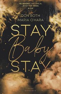 Cover image for Stay Baby Stay