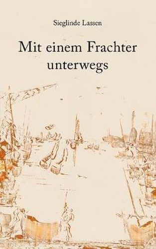 Cover image for Mit einem Frachter unterwegs