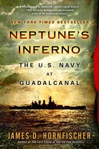 Cover image for Neptune'S Inferno: The U.S. Navy at Guadalcanal