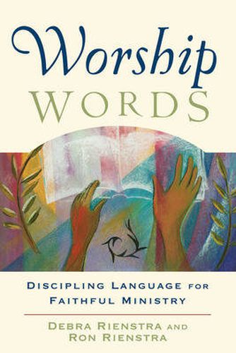 Worship Words - Discipling Language for Faithful Ministry